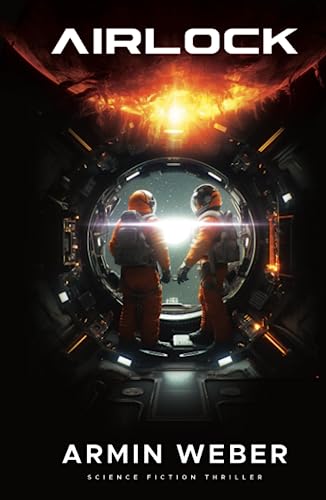 AIRLOCK: Science Fiction-Thriller